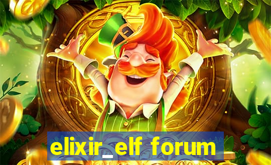 elixir_elf forum